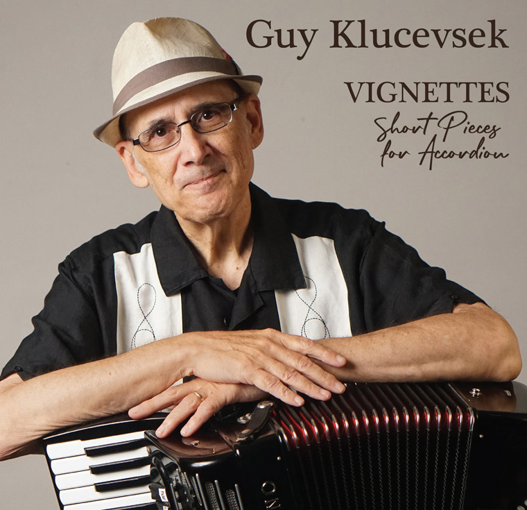 Guy Klucevsek Vignettes